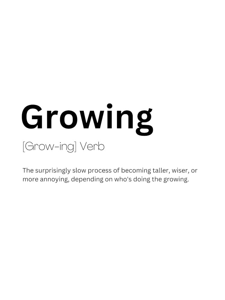 Growing Definition Meaning