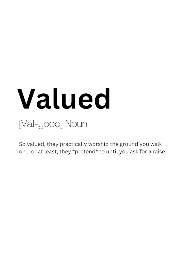 Valued Definition Meaning