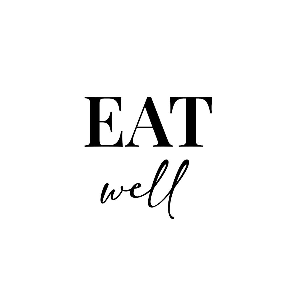 Eat Well