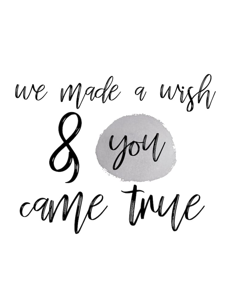 We Made A Wish