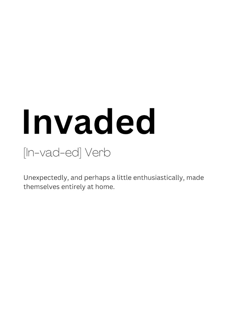 Invaded Definition Meaning