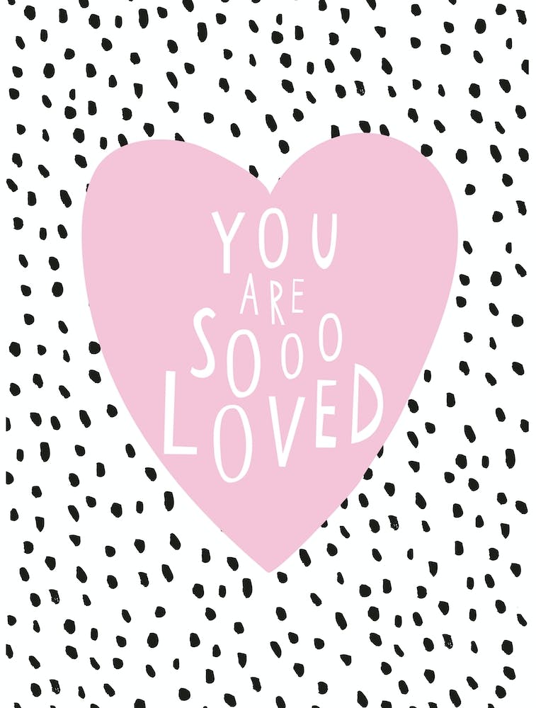 You Are Soo Loved
