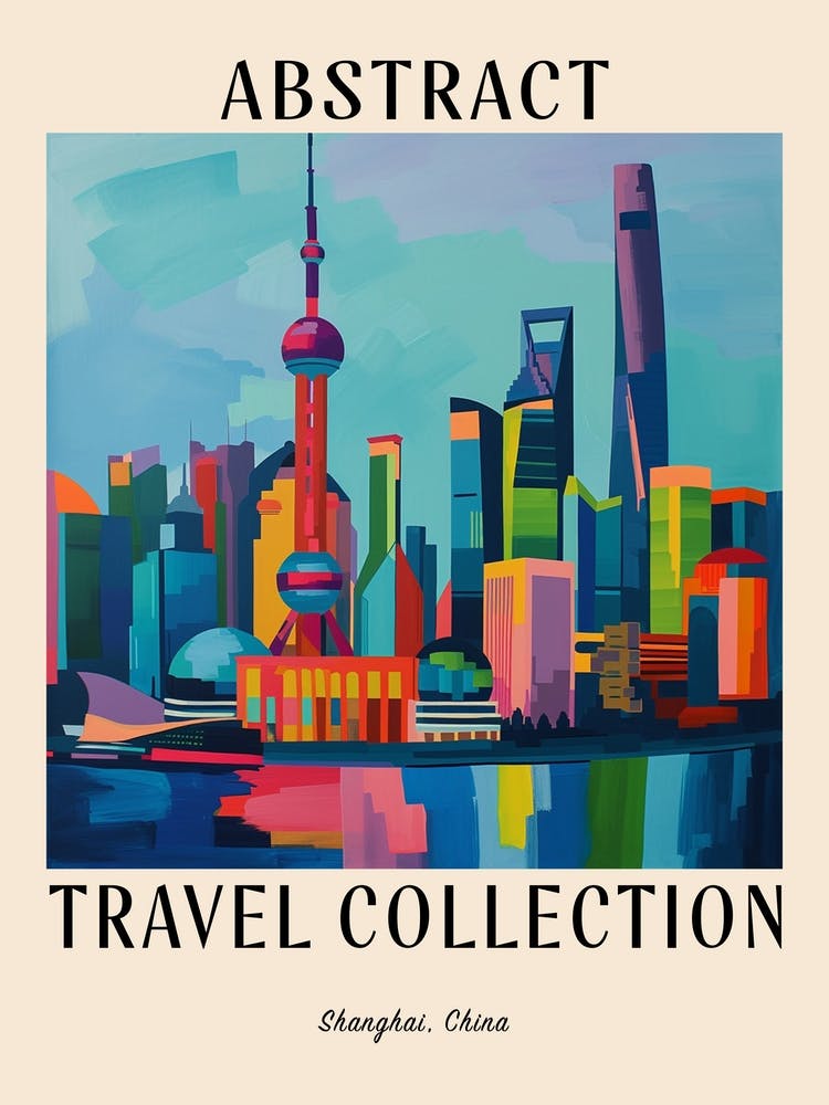 Abstract Travel Collection Poster Shanghai China 4