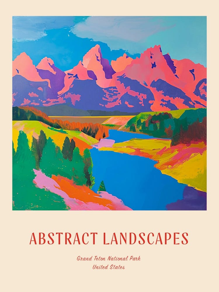 Colourful Abstract Grand Teton National Park Usa 6 Poster