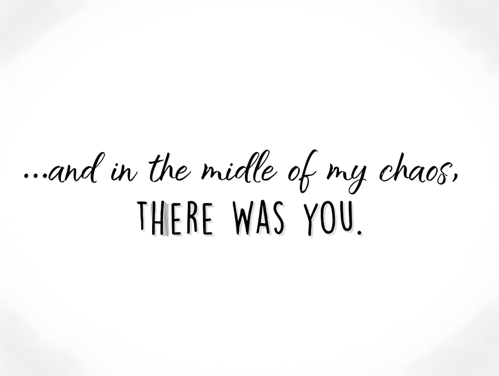 Finding Peace in Chaos - "There Was You" Relationship Quote