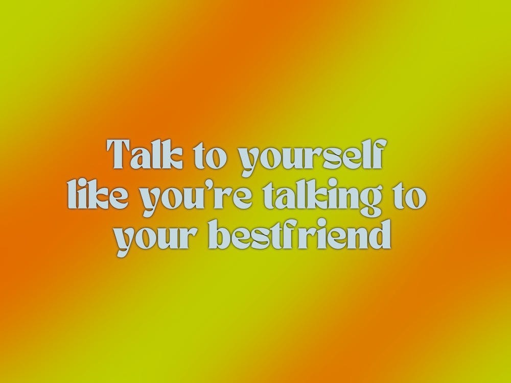 Talk To Yourself Like You'Re Talking To Your Best Friend Neon Yellow and Orange