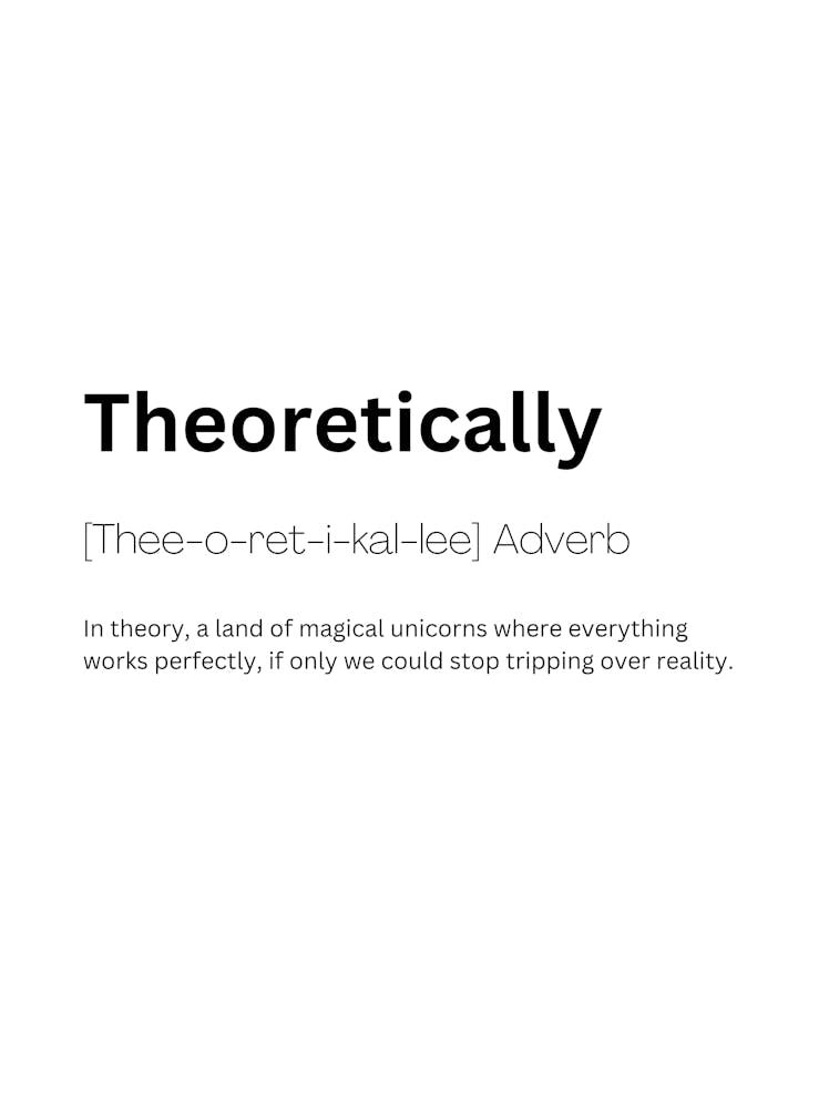 Theoretically Definition Meaning