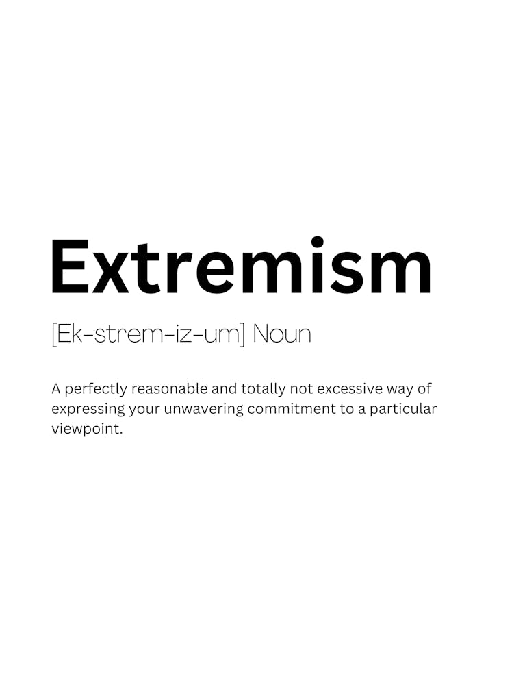 Extremism Definition Meaning 1
