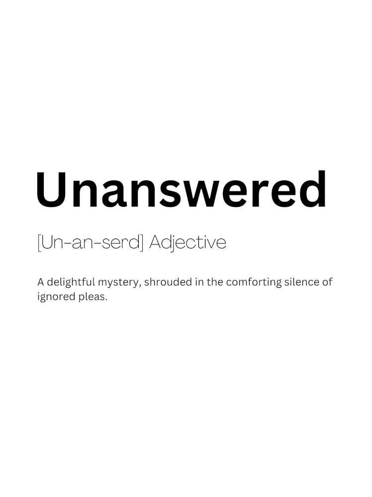 Unbeantwortet Definition Bedeutung