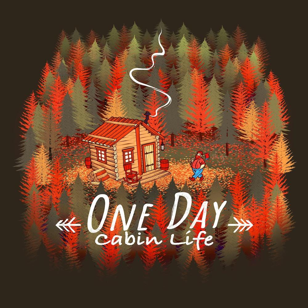 One Day Cabin Life Square