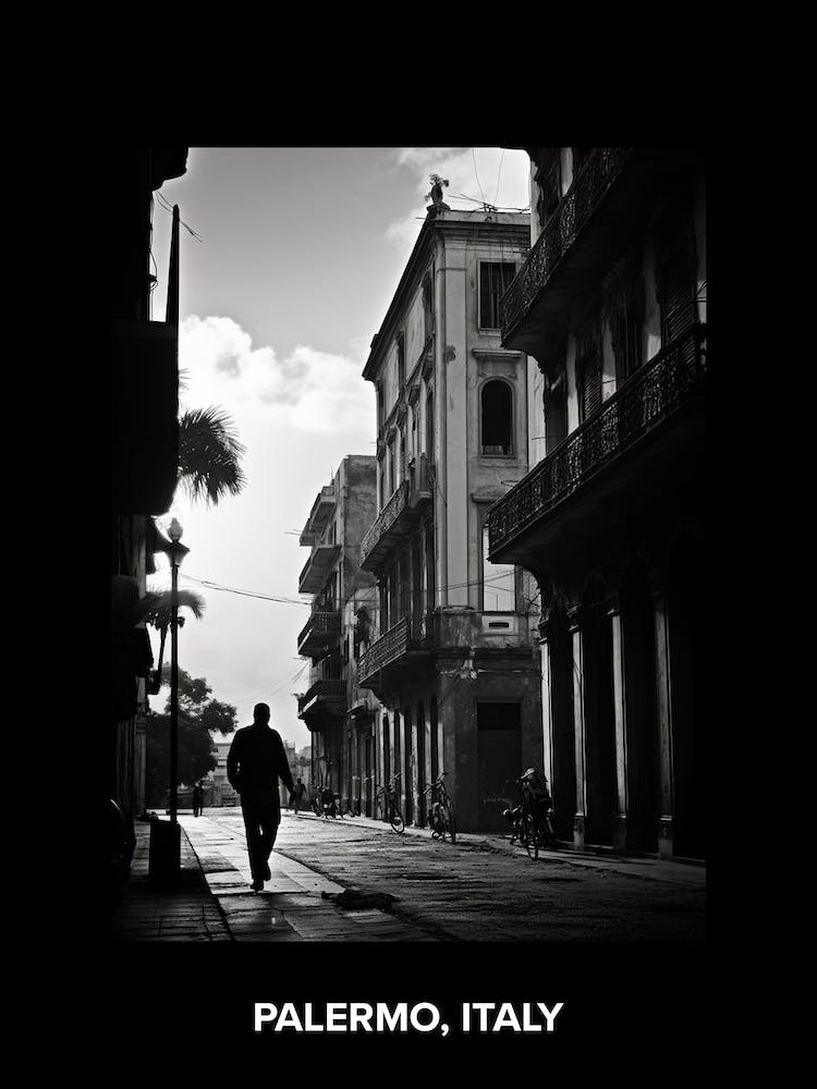 Poster Of Palermo, Italy, Mediterranean Black And White Photography Analogue 1