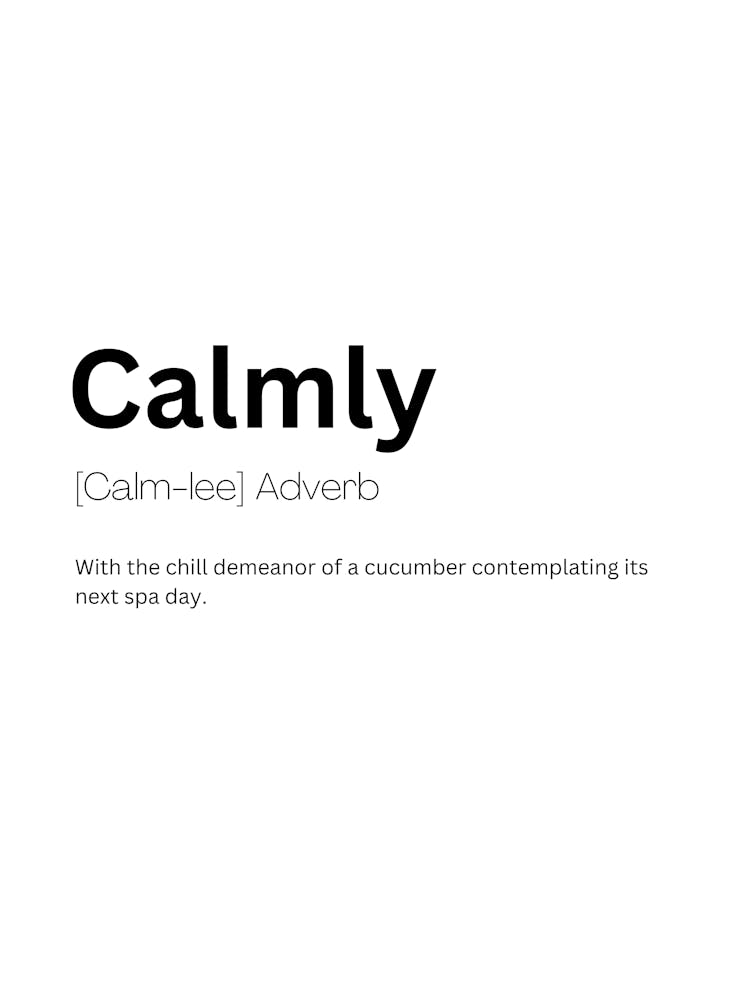 Calmly Definition Meaning