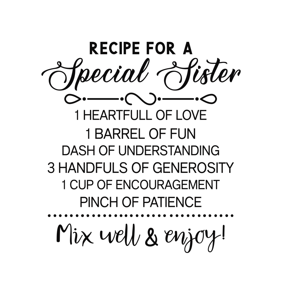 Recipe For A Special Sister