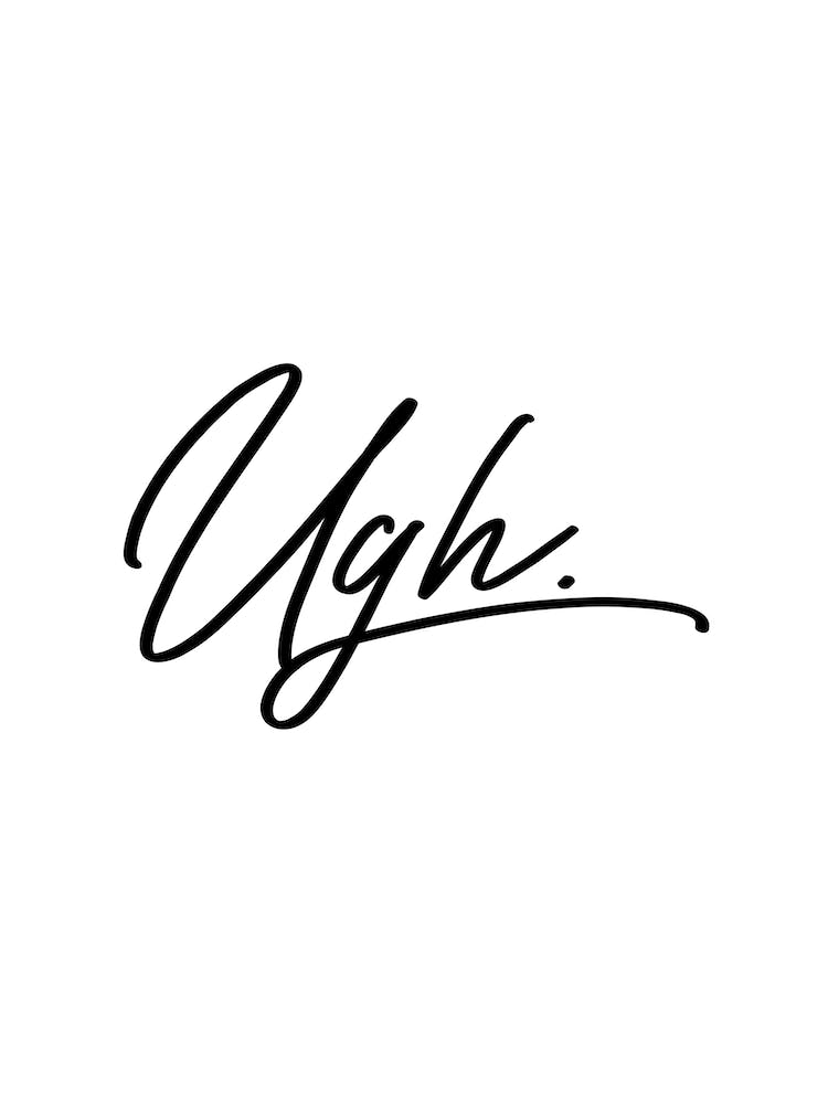 Ugh