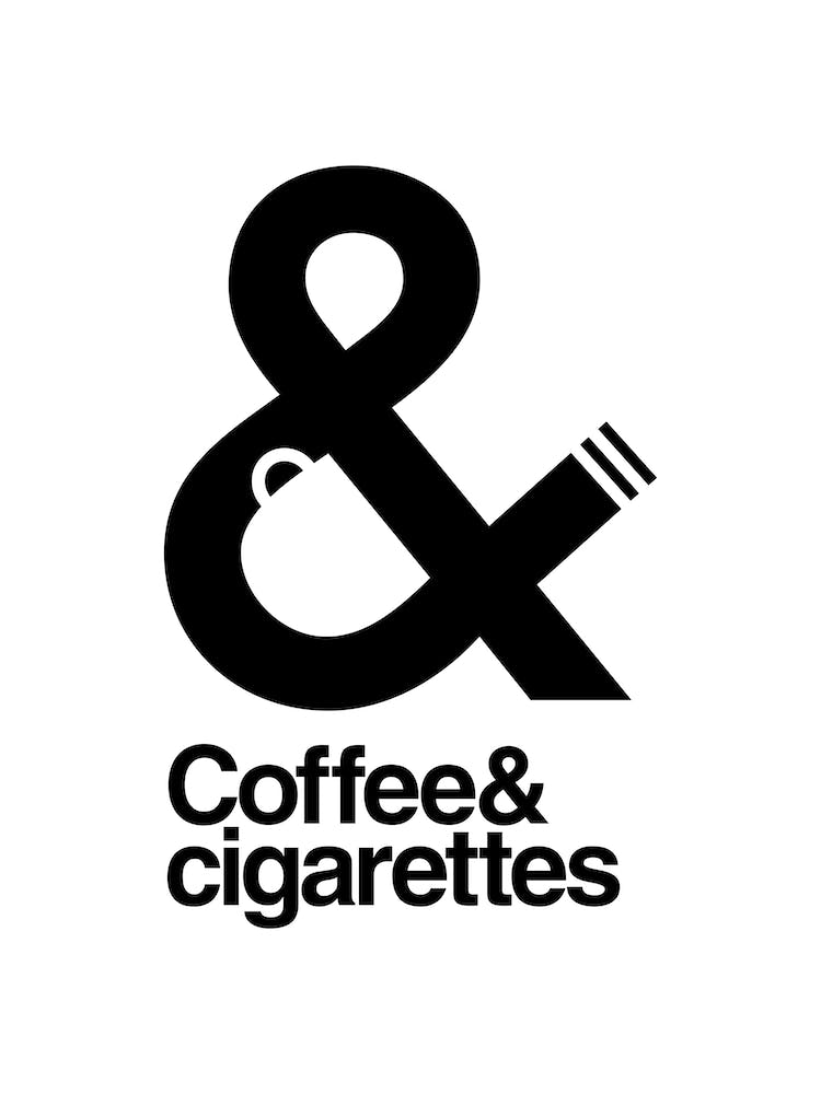 Coffee And Cigarettes