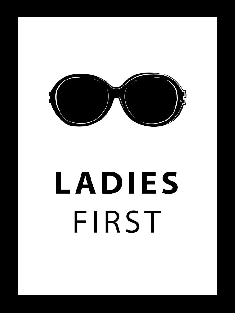 Ladies First Sign