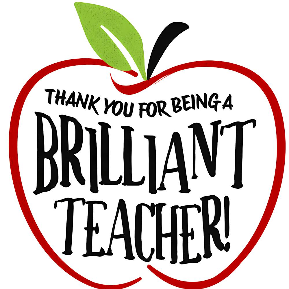 Thank You For Being A Brilliant Teacher