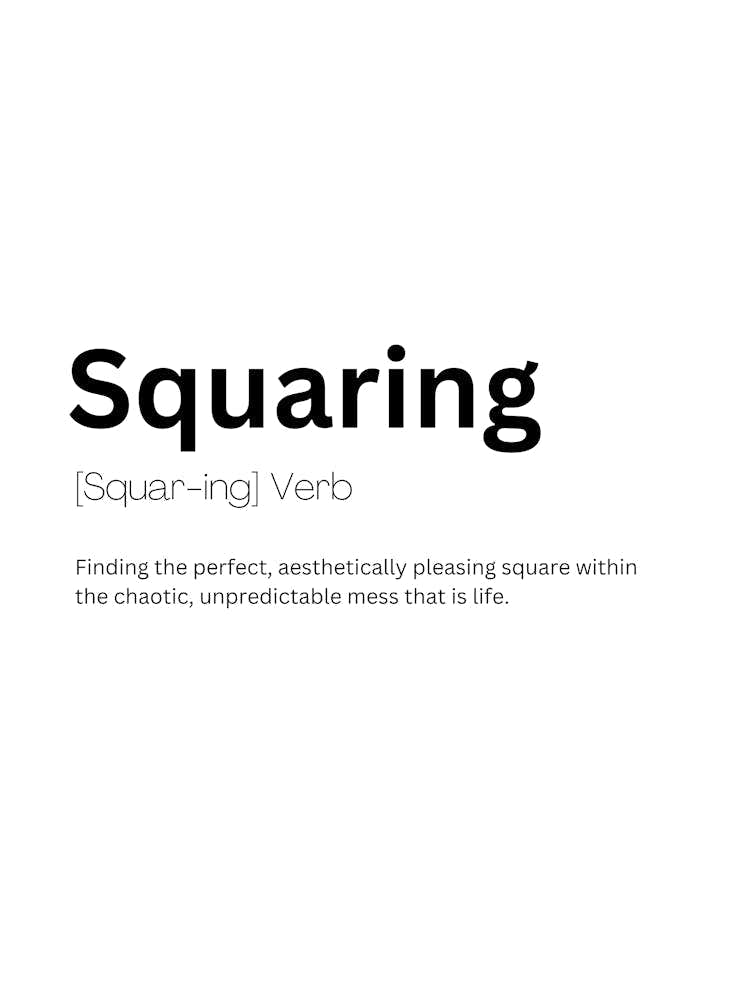 Squaring Definition Meaning