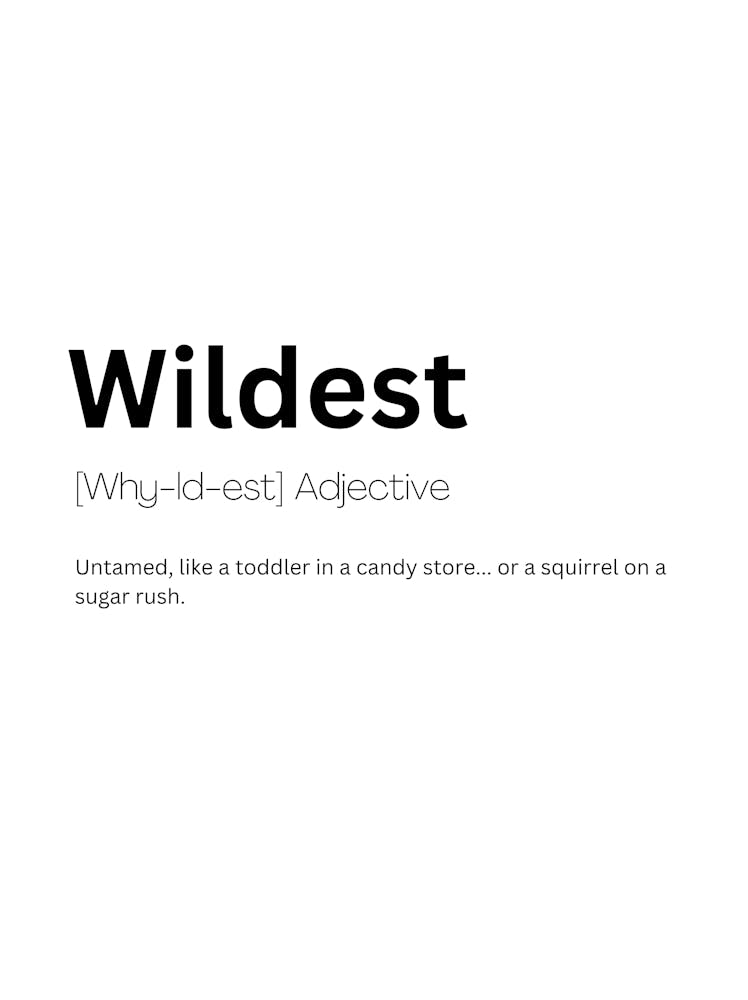 Wildeste Definition Bedeutung