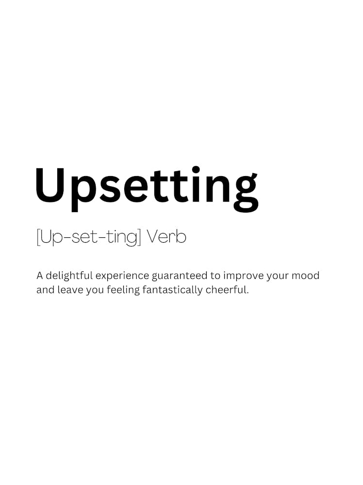 Upsetting Definition Meaning