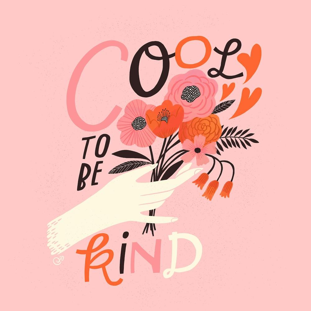 Cool To Be Kind Square