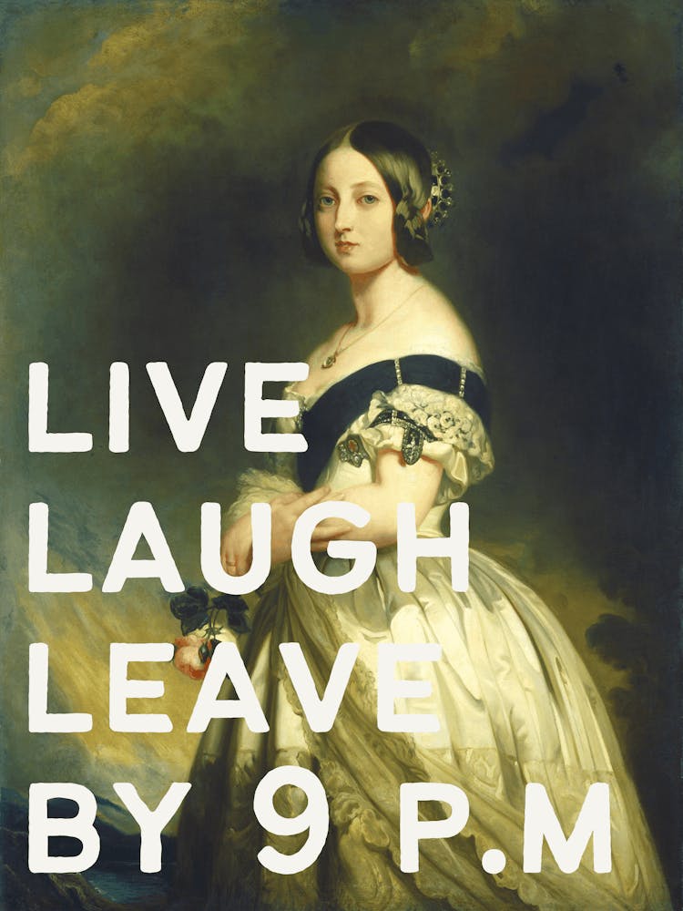 Live Laugh Leave by 9 P.M | Victorian Era Entryway