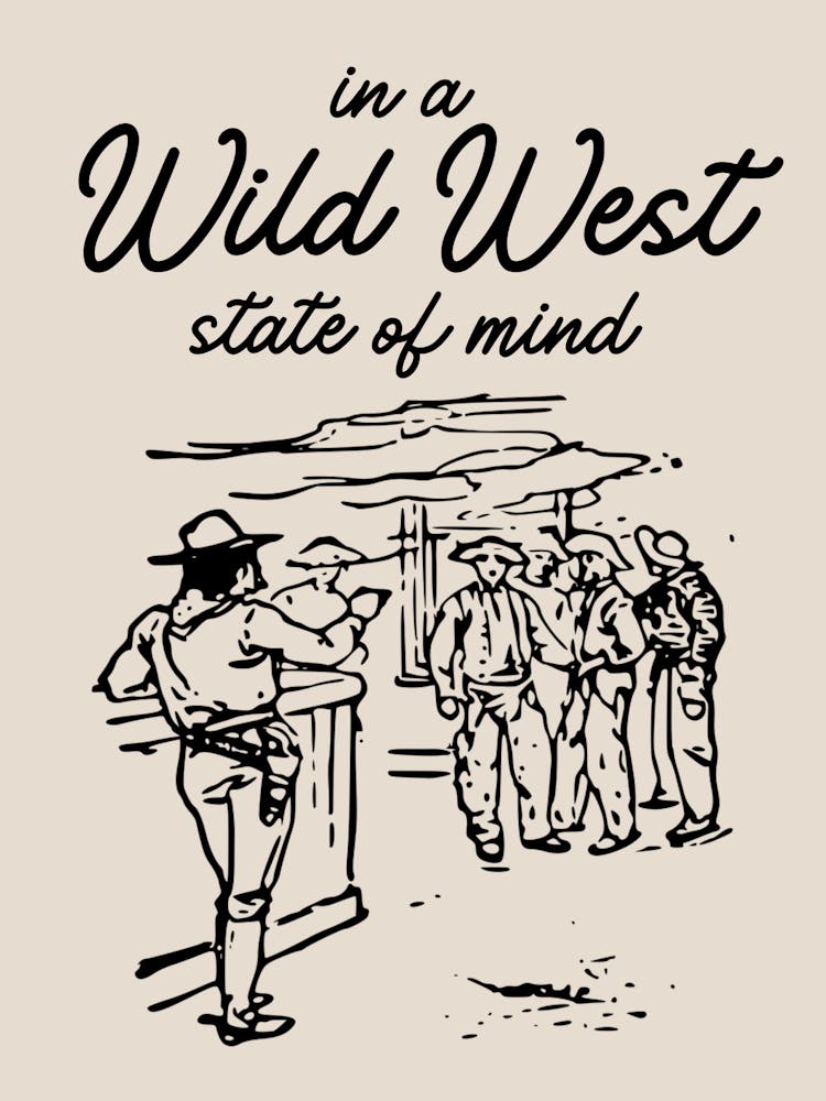 Wild West State of Mind Black