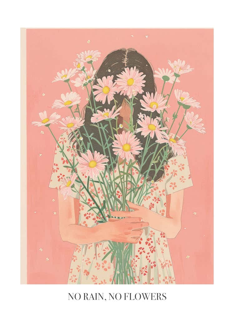 No Rain, No Flowers Poster Spring Girl With Pink Flowers 4