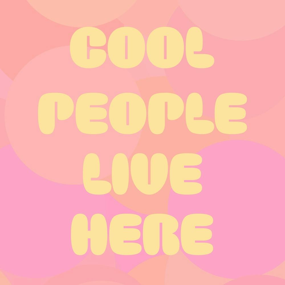 Cool People Live Here, Pastell pink Typografie, artprint mit Text