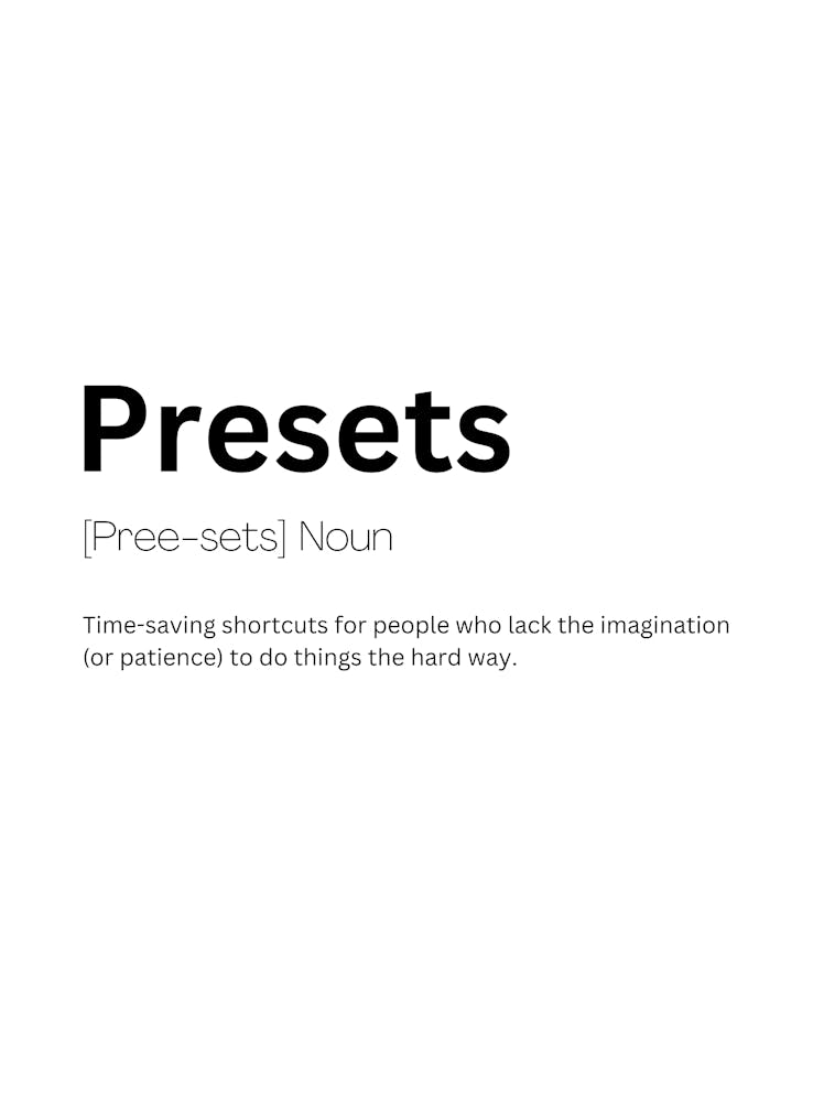 Presets Definition Meaning