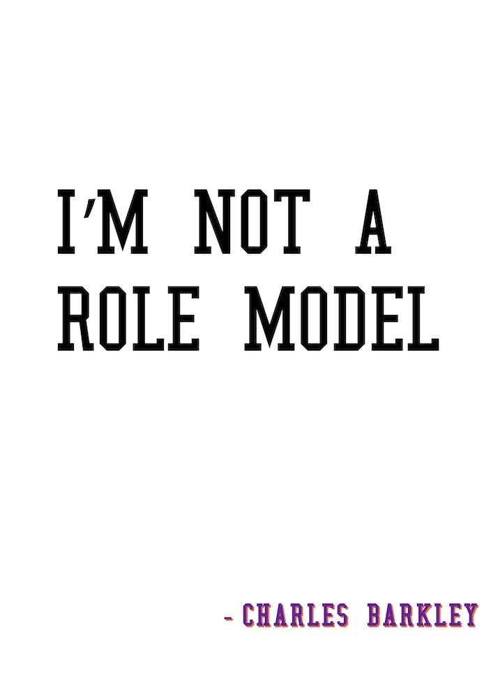Im Not A Role Model - Charles Barkley