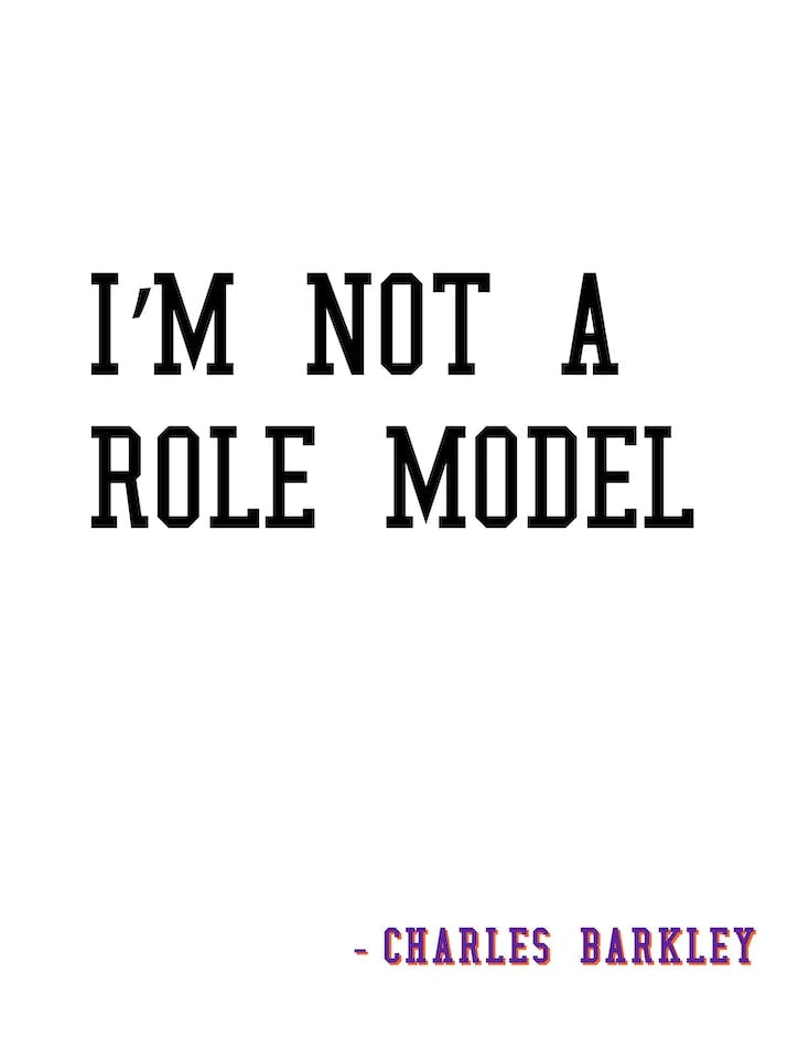 Im Not A Role Model - Charles Barkley
