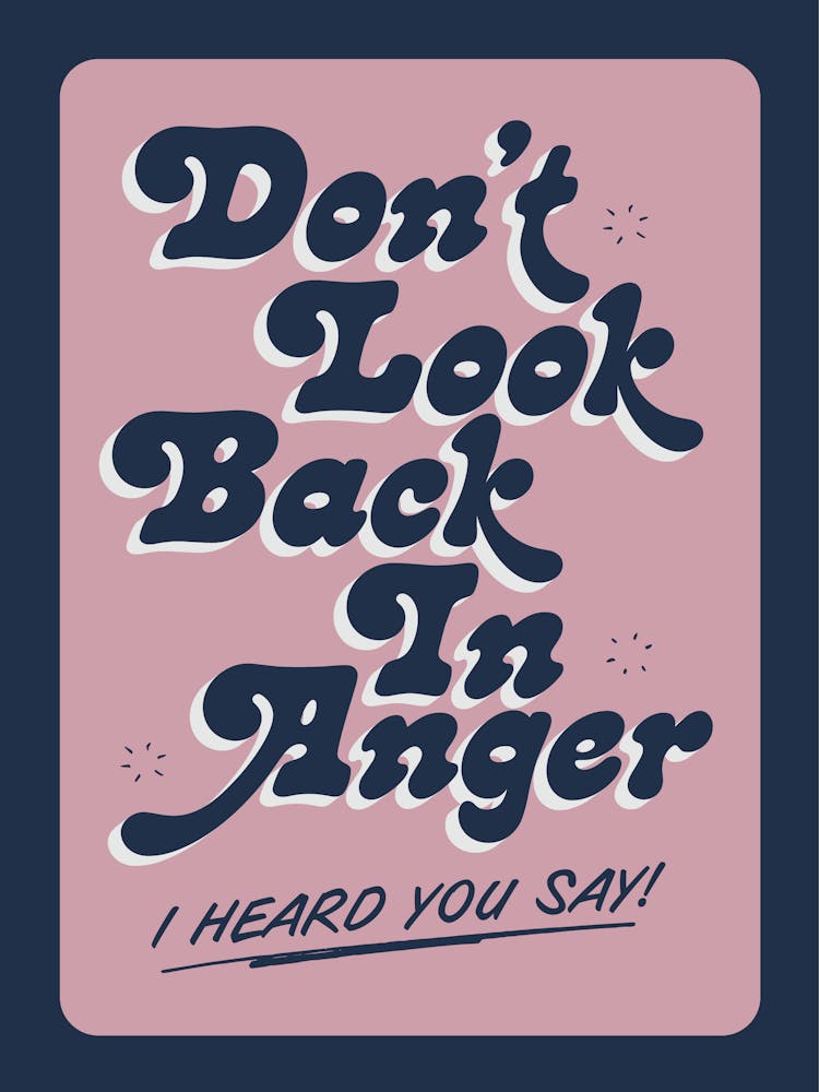 Don't Look Back In Anger