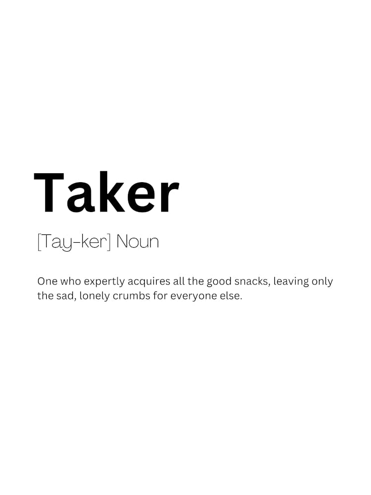 Taker Definition Meaning