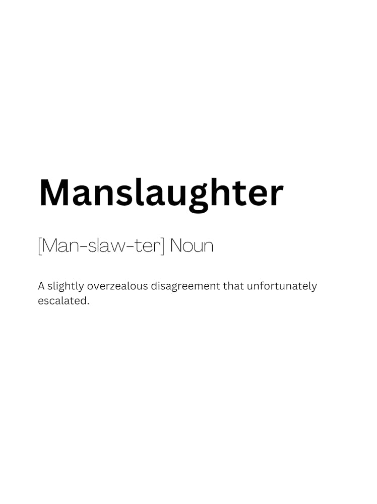 Manslaughter Definition Meaning