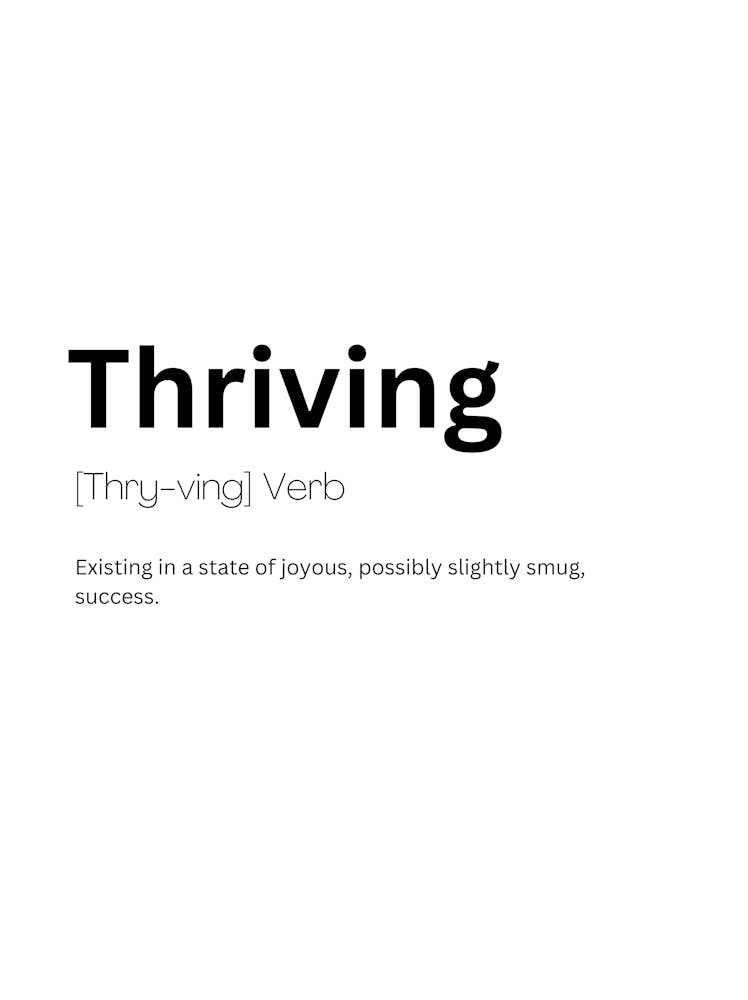 Thriving Definition Meaning 1