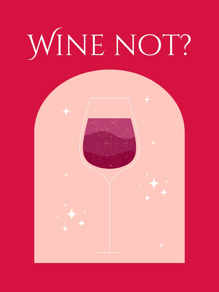 Wine Not?