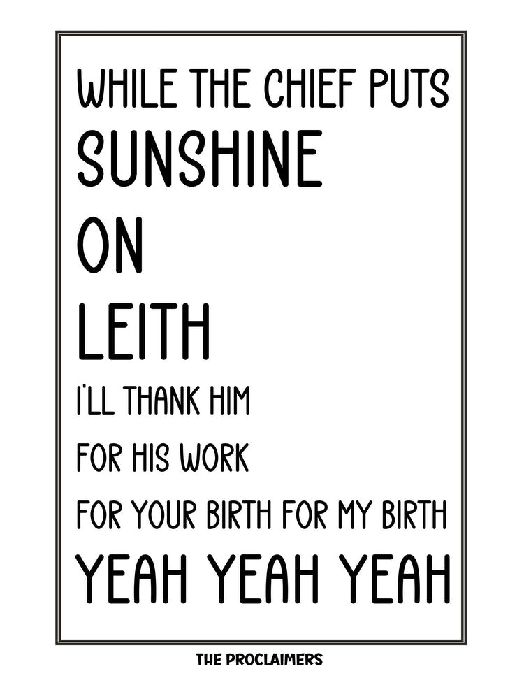 While The Chief Puts Sunshine On Leith