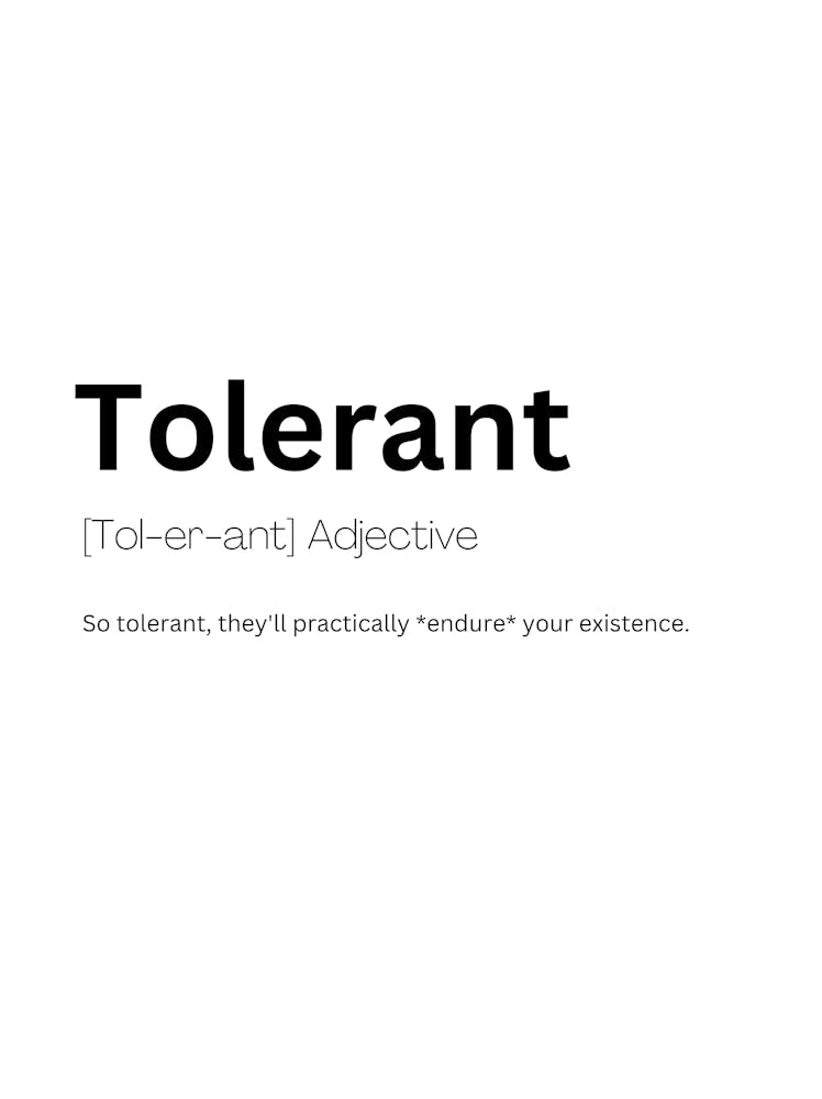 Tolerant Definition Meaning