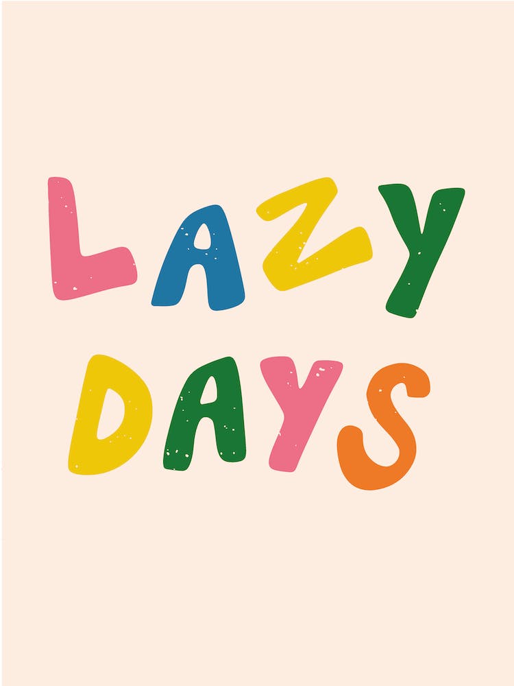 Lazy Days