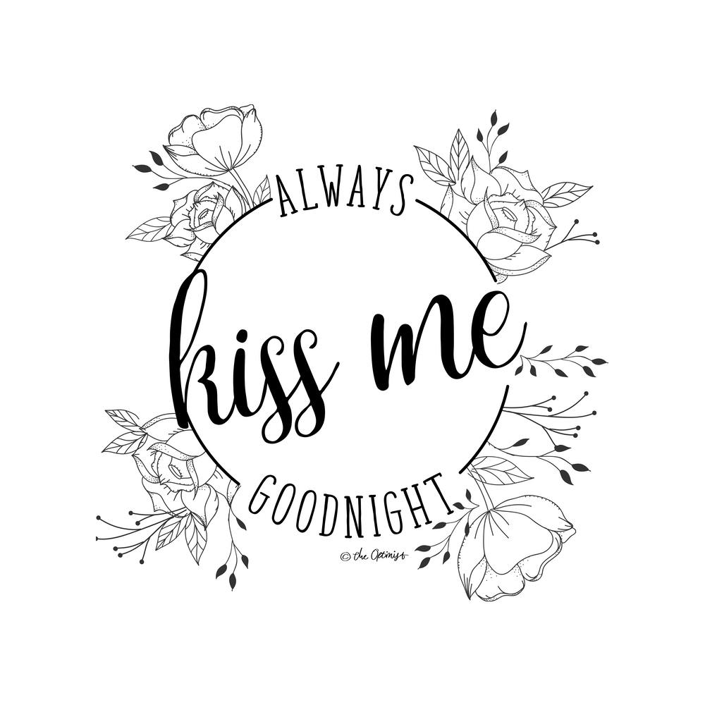 Always Kiss Me