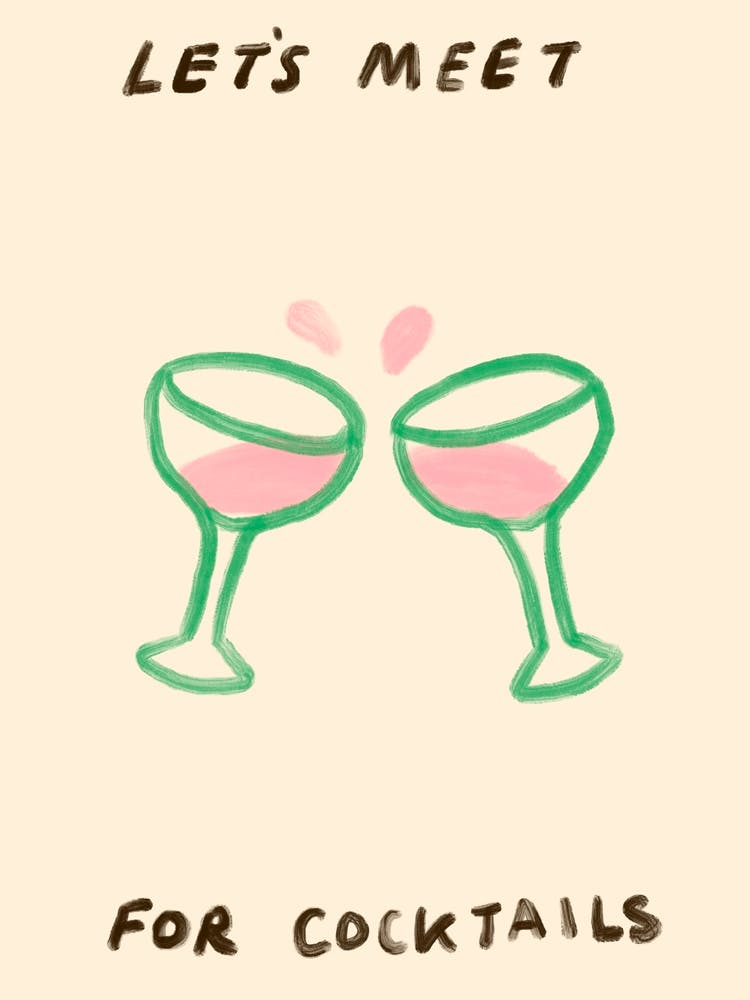 Let's Meet For Cocktails