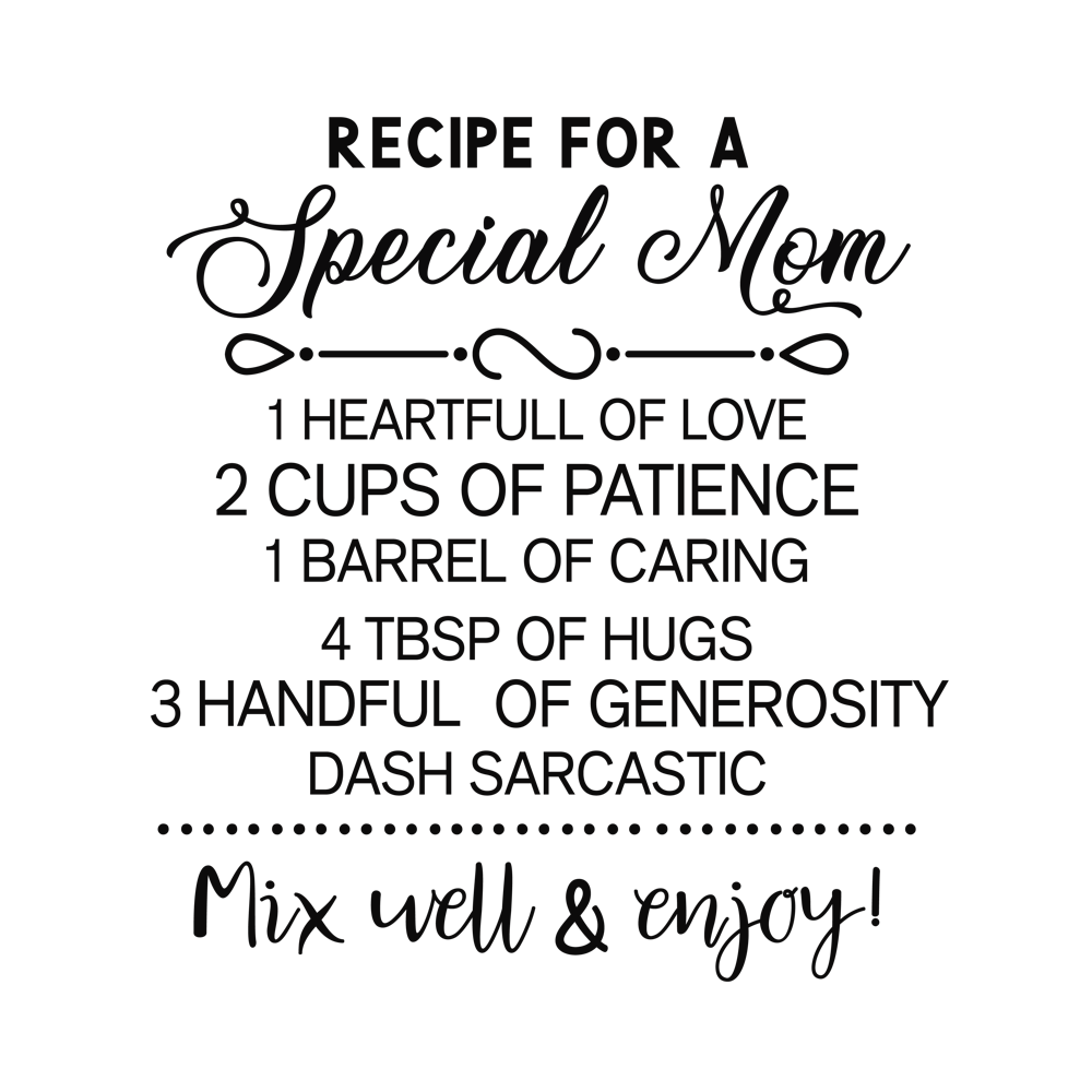 Recipe For A Special Mom