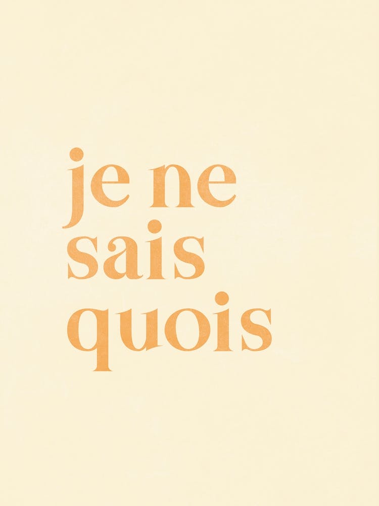 Je Ne Sais Quois