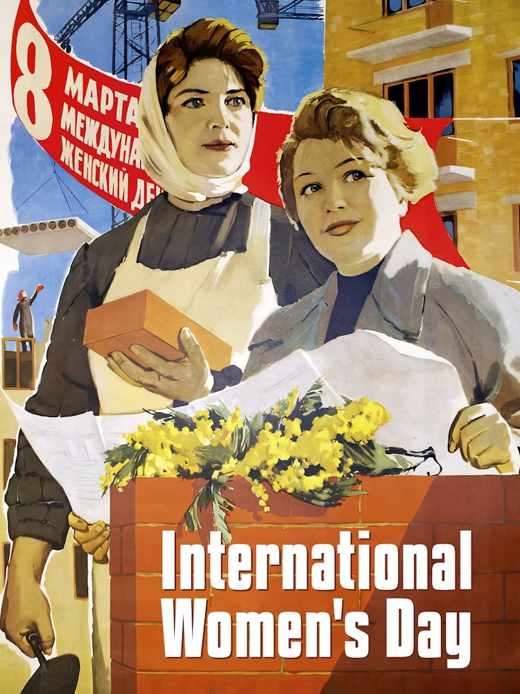 Glory to Soviet working women!, USSR, 1960 — Soviet retro poster, Feminist Poster, soviet vintage art, soviet propaganda