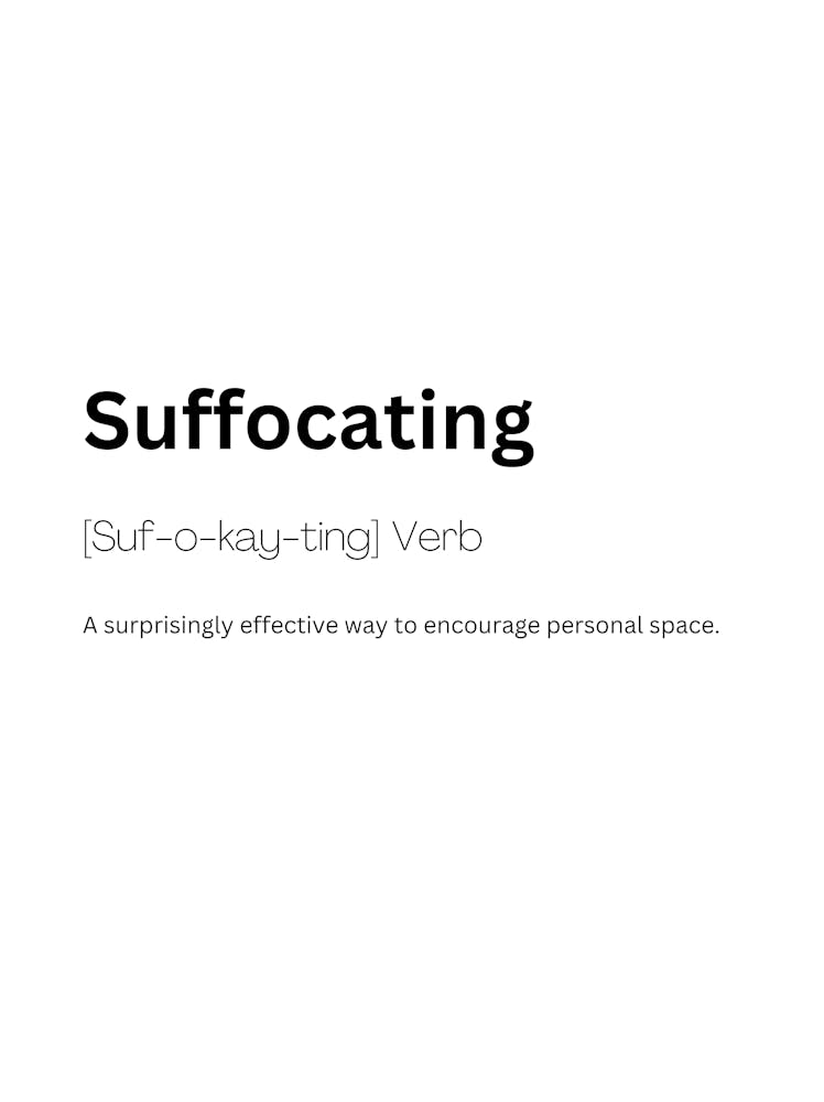 Suffocating Definition Meaning