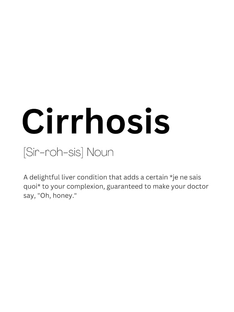 Cirrhosis Definition Meaning