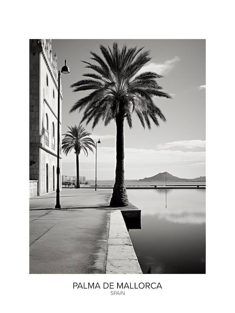 Poster Of Palma De Mallorca, Spain, Black And White Analogue Photography 1