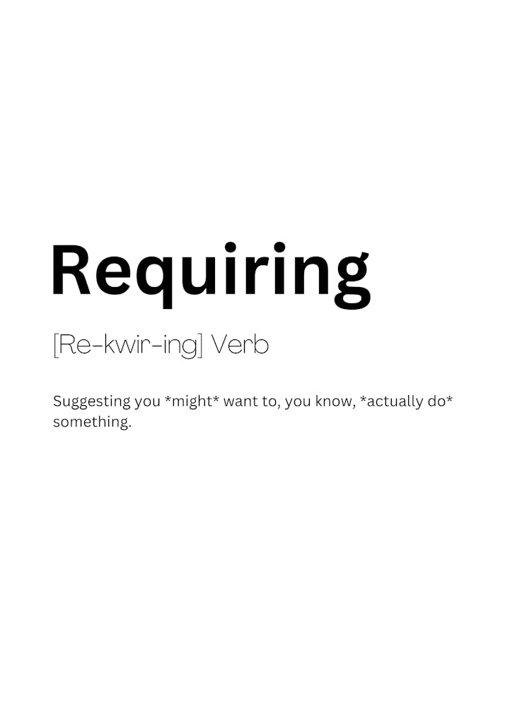 Requiring Definition Meaning