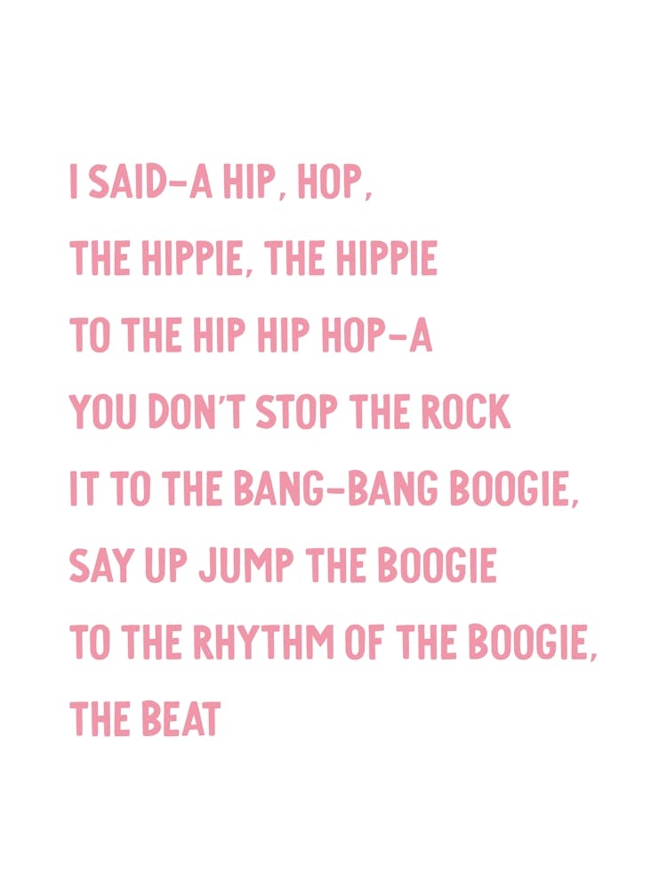 Rappers Delight Lyrics Pink White